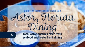 what to do astor florida dining